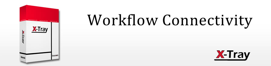 Workflow Connectivity X-Tray by Krucom